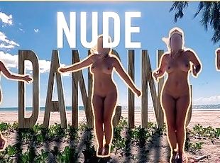 Nudistické, Vonku, Na verejnosti, Žena, Amatérske, Pláž, Tancovanie, Exibicionistky