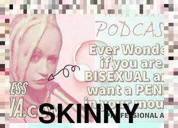 Kinky Podcast 5 Have you ever wondered if you are bisexual and want a P