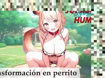 JOI en español para esclavos sexuales. Transformación en perrito.