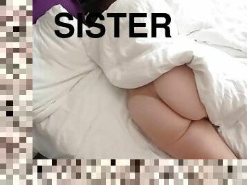 Step Sister Woke Up Wet And Decided To Fuck With Me
