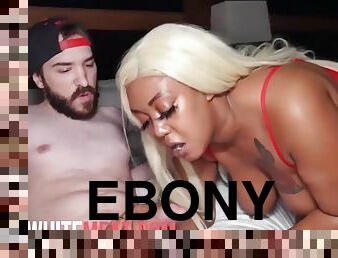 Thick Ebony Gives the GOOD PUSSY to White Guy - Blonde