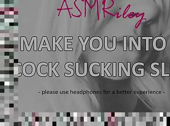 EroticAudio - Turning you into a cock sucking slut