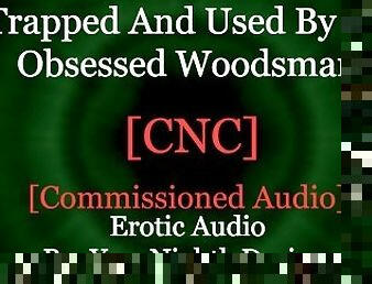 Woodsman Admirer Ties You And Breeds You [Bondage] (Erotic Audio for Women)