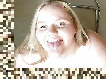 Needy BBW Cumslut begs for your cum 