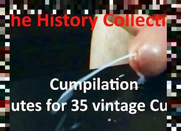 The Uncut Cock History Collection - Vintage Cumpilation 5 minutes for 35 Cumshots 