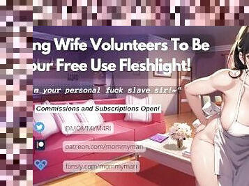 Loving Wife Volunteers To Be Your Free Use Fleshlight