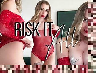 Risk It All Preview
