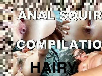 ANAL SQUIRT COMPILATION. SQUIRTING POURS ON THE FACE AND INTO THE MOUTH. HAIRY PUSSY AND GAPING ANAL